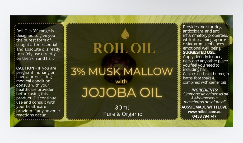 3% Musk Mallow & Jojoba oil